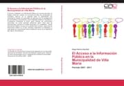 Cover von El Acceso a la Información Pública en la Municipalidad de Villa María