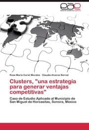 Cover von Clusters,'una estrategia para generar ventajas competitivas'