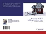 Cover von Everyone's Guide to Building Your Own Home