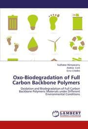 Cover von Oxo-Biodegradation of Full Carbon Backbone Polymers