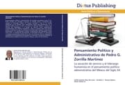 Cover von Pensamiento Político y Administrativo de Pedro G.Zorrilla Martínez