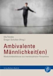 Cover von Ambivalente Männlichkeit(en)