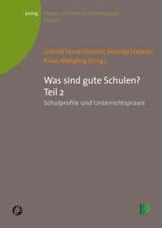 Cover von Was sind gute Schulen? Teil 2