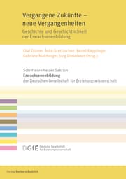 Cover von Vergangene Zukunfte - neue Vergangenheiten