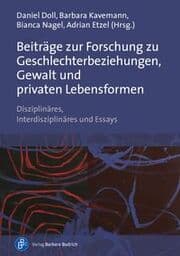 Cover von Beiträge zur Forschung zu Geschlechterbeziehungen, Gewalt und privaten Lebensformen