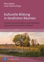 Cover von Kulturelle Bildung in ländlichen Räumen