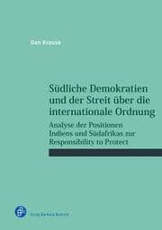 Cover von Südliche Demokratien und der Streit über die internationale Ordnung
