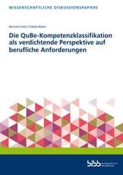 Cover von Die QuBe-Kompetenzklassifikation als verdichtende Perspektive auf berufliche Anforderungen