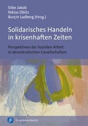 Cover von Solidarisches Handeln in krisenhaften Zeiten