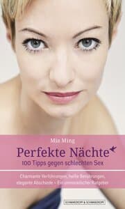 Cover von Perfekte Nächte: 100 Tipps gegen schlechten Sex