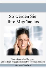 Cover von So werde ich meine Migräne los