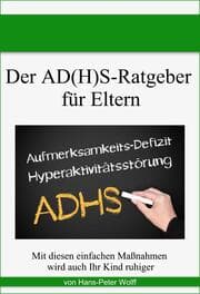 Cover von Der AD(H)S-Ratgeber für Eltern