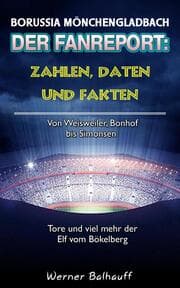 Cover von Die Fohlenelf - Zahlen, Daten und Fakten der Borussia aus Mönchengladbach