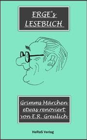 Cover von Grimms Märchen, etwas modernisiert