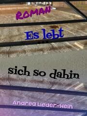 Cover von Es lebt sich so dahin
