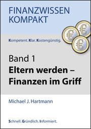 Cover von Eltern werden - Finanzen im Griff
