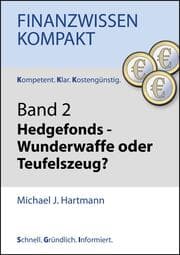 Cover von Hedgefonds - Wunderwaffe oder Teufelszeug?