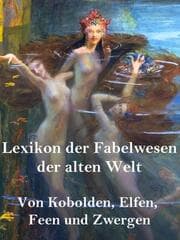 Cover von Lexikon der Fabelwesen der alten Welt