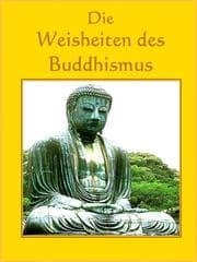 Cover von Die Weisheiten des Buddhismus
