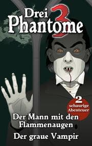 Cover von Drei Phantome 1 - Gänsehaut für Kids
