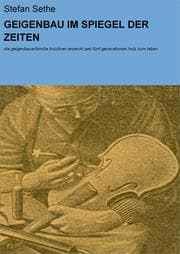 Cover von GEIGENBAU IM SPIEGEL DER ZEITEN
