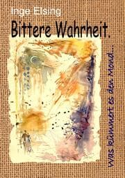 Cover von Bittere Wahrheit¿