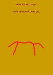 Cover von Paulo reist nach China (6)