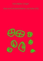 Cover von Paulo wird Hochschullehrer und Vater (10)