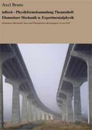 Cover von inftech - Physikformelsammlung Themenheft Elementare Mechanik u. Experimentalphysik