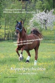 Cover von Koppelgeschichten - von und mit Pferd; Calimeros Geschichte