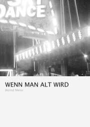 Cover von Wenn man alt wird