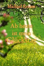 Cover von Ab heute ist mein Glückstag