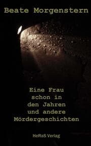 Cover von Eine Frau schon in den Jahren und andere Mördergeschichten