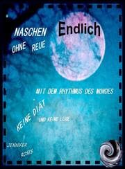 Cover von ENDLICH NASCHEN OHNE REUE