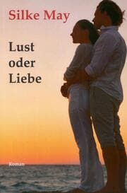 Cover von Lust oder Liebe