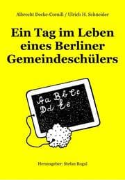 Cover von Ein Tag im Leben eines Berliner Gemeindeschülers