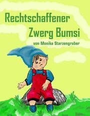 Cover von Rechtschaffener Zwerg Bumsi