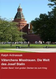 Cover von Väterchens Misstrauen. Die Welt des Josef Stalin