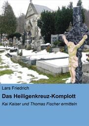 Cover von Das Heiligenkreuz-Komplott
