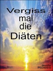 Cover von Vergiss mal die Diäten