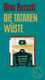 Cover von Die Tatarenwüste