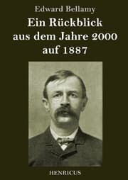 Cover von Ein Rückblick aus dem Jahre 2000 auf 1887