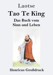Cover von Tao Te King (Großdruck)