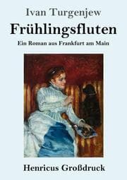 Cover von Frühlingsfluten (Großdruck)