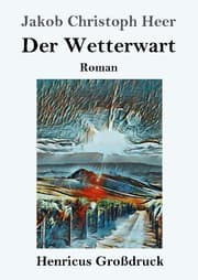 Cover von Der Wetterwart (Großdruck)