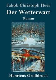 Cover von Der Wetterwart (Großdruck)