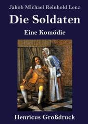 Cover von Die Soldaten (Großdruck)