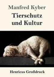 Cover von Tierschutz und Kultur (Großdruck)