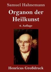 Cover von Organon der Heilkunst (Großdruck)