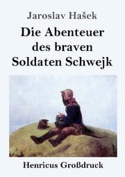 Cover von Die Abenteuer des braven Soldaten Schwejk (Großdruck)